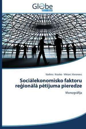 Soci Lekonomisko Faktoru Re Ion L P T Juma Pieredze: A Relacao Entre O Envelhecer E a Demanda Pela Beleza de Vadims Krasko