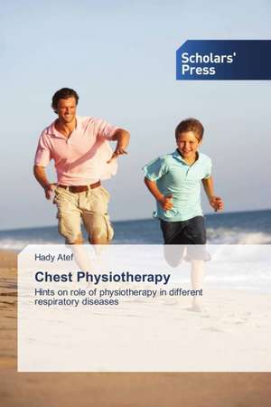 Chest Physiotherapy de Hady Atef