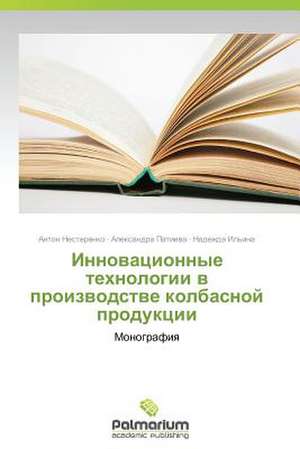 Innovatsionnye Tekhnologii V Proizvodstve Kolbasnoy Produktsii: Malaysian Democracy de Anton Nesterenko