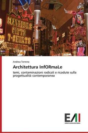 Architettura Informale: Teoriya, Diagnostika, Korrektsiya. Chast' 2 de Andrea Terreno