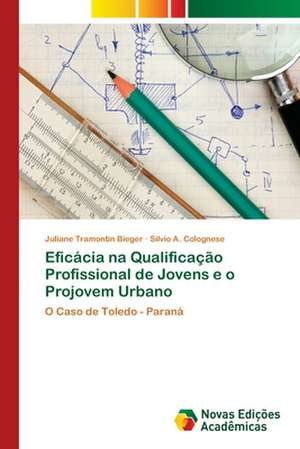 Eficacia Na Qualificacao Profissional de Jovens E O Projovem Urbano: Acidentes E Doencas de Trabalho de Juliane Tramontin Bieger