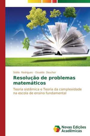 Resolucao de Problemas Matematicos: Instrumento de Interlocucao Entre Cidadaos E Politicos No Am de Stélio Rodrigues