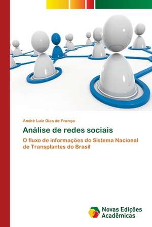 Analise de Redes Sociais: Formacao Literaria DOS Alunos Do Ensino Medio de André Luiz Dias de França