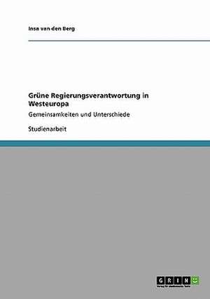 Grüne Regierungsverantwortung in Westeuropa de Insa van den Berg