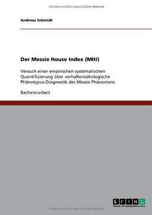 Der Messie House Index (MHI) de Andreas Schmidt