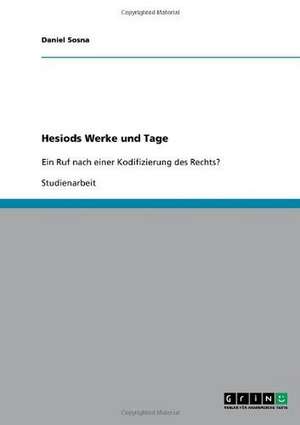 Hesiods Werke und Tage de Daniel Sosna