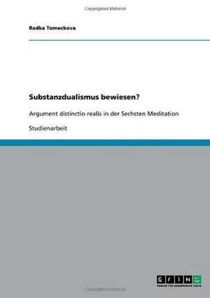 Substanzdualismus bewiesen? de Radka Tomeckova