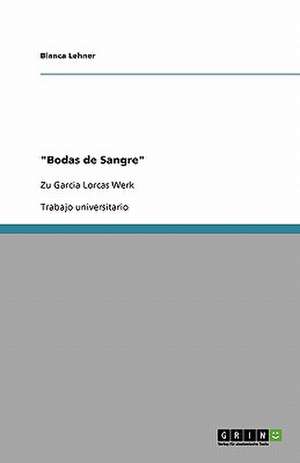 "Bodas de Sangre" de Bianca Lehner