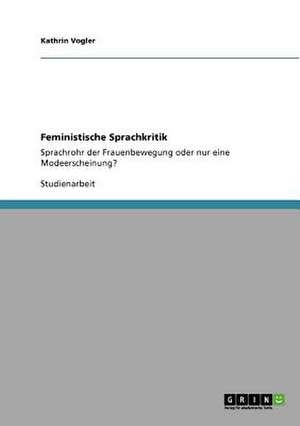 Feministische Sprachkritik de Kathrin Vogler