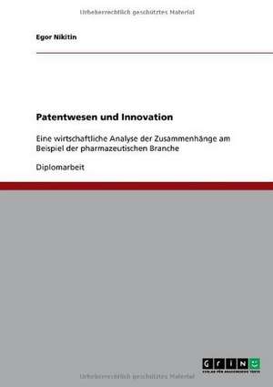 Patentwesen und Innovation de Egor Nikitin