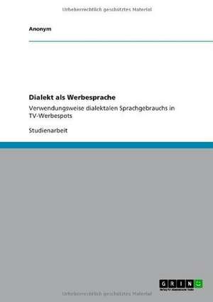 Dialekt ALS Werbesprache de Anonym