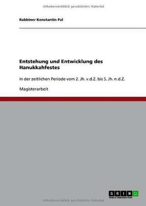 Entstehung und Entwicklung des Hanukkahfestes de Rabbiner Konstantin Pal