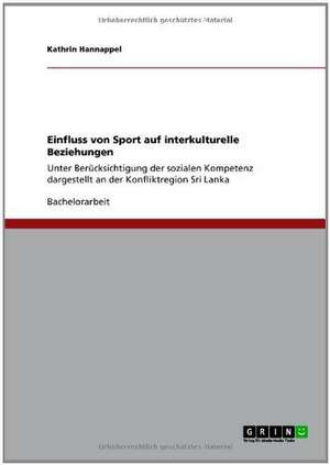 Einfluss von Sport auf interkulturelle Beziehungen de Kathrin Hannappel