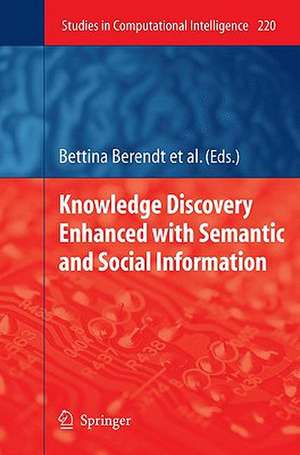 Knowledge Discovery Enhanced with Semantic and Social Information de Bettina Berendt