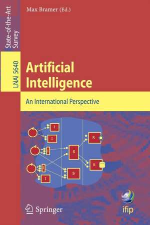 Artificial Intelligence. An International Perspective: An International Perspective de Max Bramer