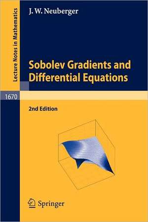 Sobolev Gradients and Differential Equations de john neuberger