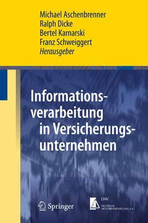 Informationsverarbeitung in Versicherungsunternehmen de Michael Aschenbrenner