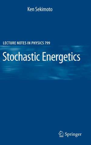 Stochastic Energetics de Ken Sekimoto
