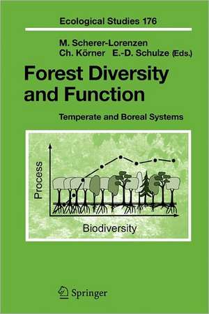 Forest Diversity and Function: Temperate and Boreal Systems de Michael Scherer-Lorenzen