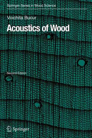 Acoustics of Wood de Voichita Bucur