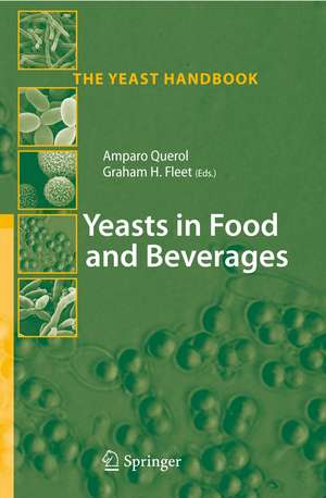 Yeasts in Food and Beverages de Amparo Querol