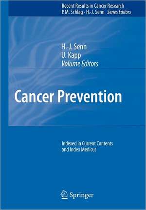 Cancer Prevention de H.-J. Senn