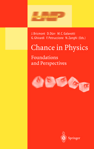 Chance in Physics: Foundations and Perspectives de J. Bricmont