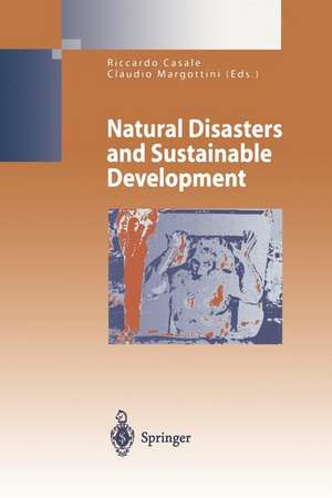 Natural Disasters and Sustainable Development de Riccardo Casale