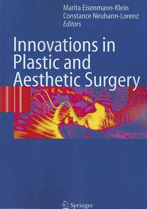 Innovations in Plastic and Aesthetic Surgery de Marita Eisenmann-Klein