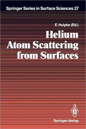Helium Atom Scattering from Surfaces de E. Hulpke