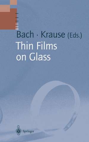 Thin Films on Glass de Hans Bach