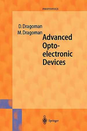 Advanced Optoelectronic Devices de Daniela Dragoman