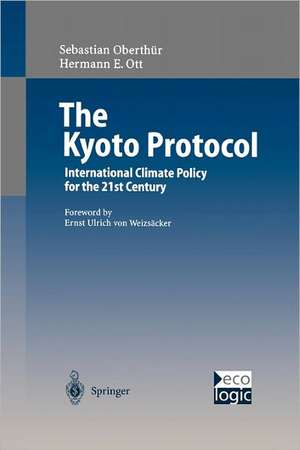 The Kyoto Protocol: International Climate Policy for the 21st Century de R.G. Tarasofsky