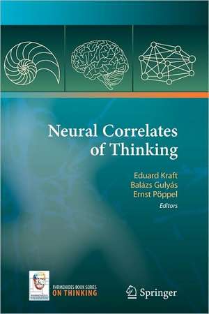 Neural Correlates of Thinking de Eduard Kraft