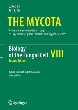 Biology of the Fungal Cell de Richard J. Howard