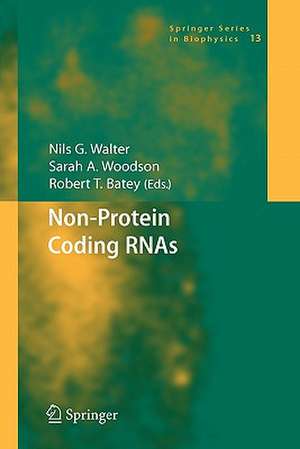 Non-Protein Coding RNAs de Nils Walter