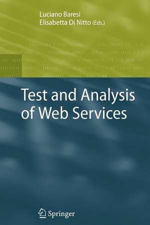 Test and Analysis of Web Services de Luciano Baresi