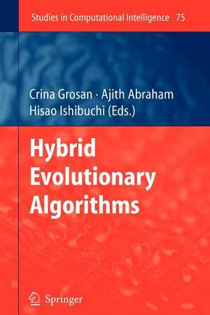 Hybrid Evolutionary Algorithms de Crina Grosan