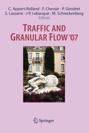 Traffic and Granular Flow ' 07 de Cécile Appert-Rolland