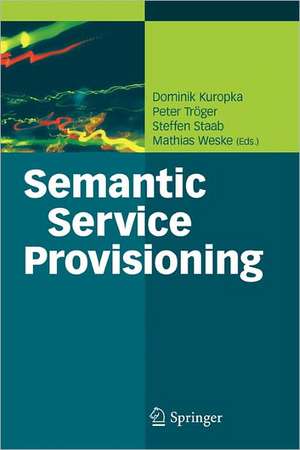 Semantic Service Provisioning de Dominik Kuropka