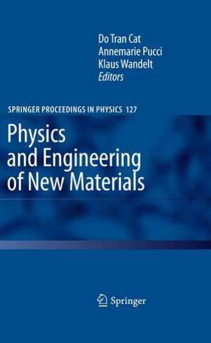 Physics and Engineering of New Materials de Do Tran Cat