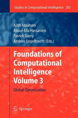 Foundations of Computational Intelligence Volume 3: Global Optimization de Ajith Abraham