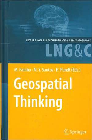 Geospatial Thinking de Marco Painho