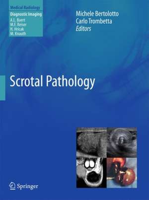 Scrotal Pathology de Michele Bertolotto