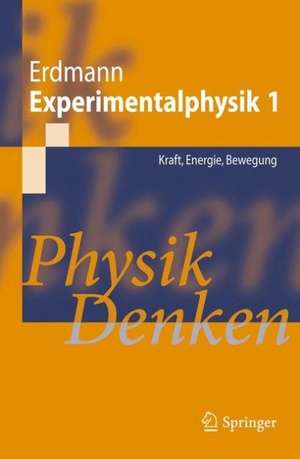 Modul zur Experimentalphysik 1 de Martin Erdmann