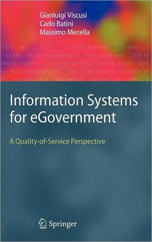 Information Systems for eGovernment: A Quality-of-Service Perspective de Gianluigi Viscusi