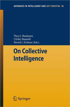 On Collective Intelligence de Theo J Bastiaens