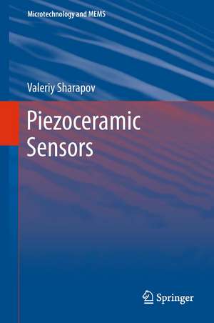 Piezoceramic Sensors de Valeriy Sharapov
