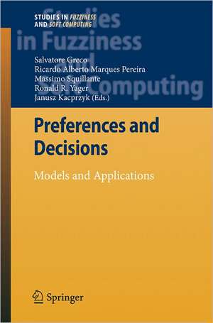 Preferences and Decisions: Models and Applications de Salvatore Greco