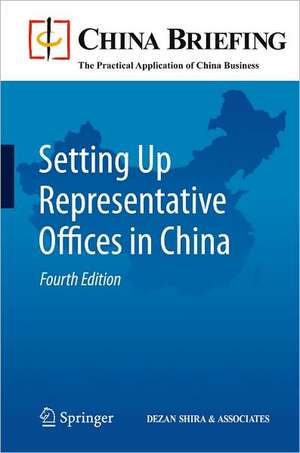 Setting Up Representative Offices in China de Chris Devonshire-Ellis